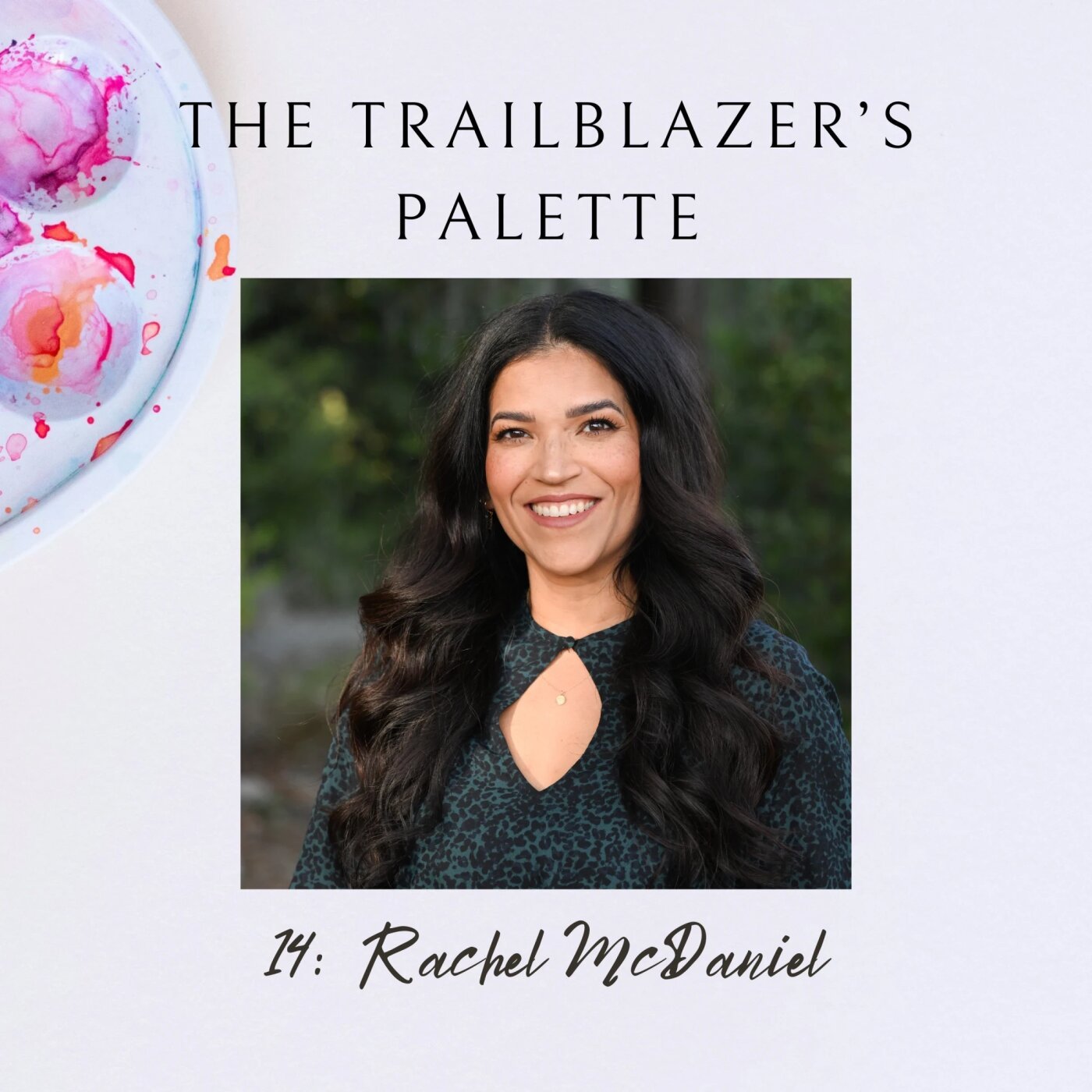 The Trailblazer\'s Palette